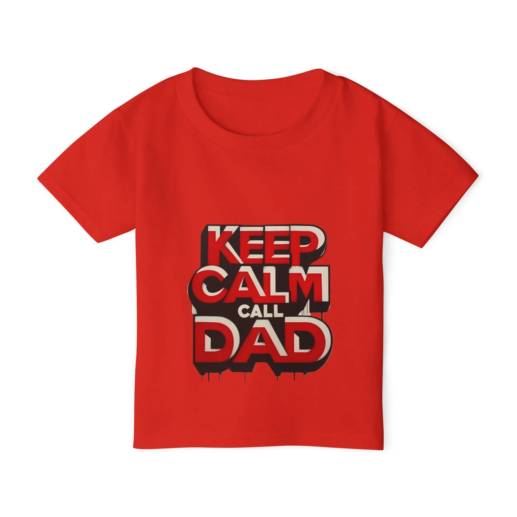 Keep Calm, Call Dad - Heavy Cotton™ Toddler T-shirt