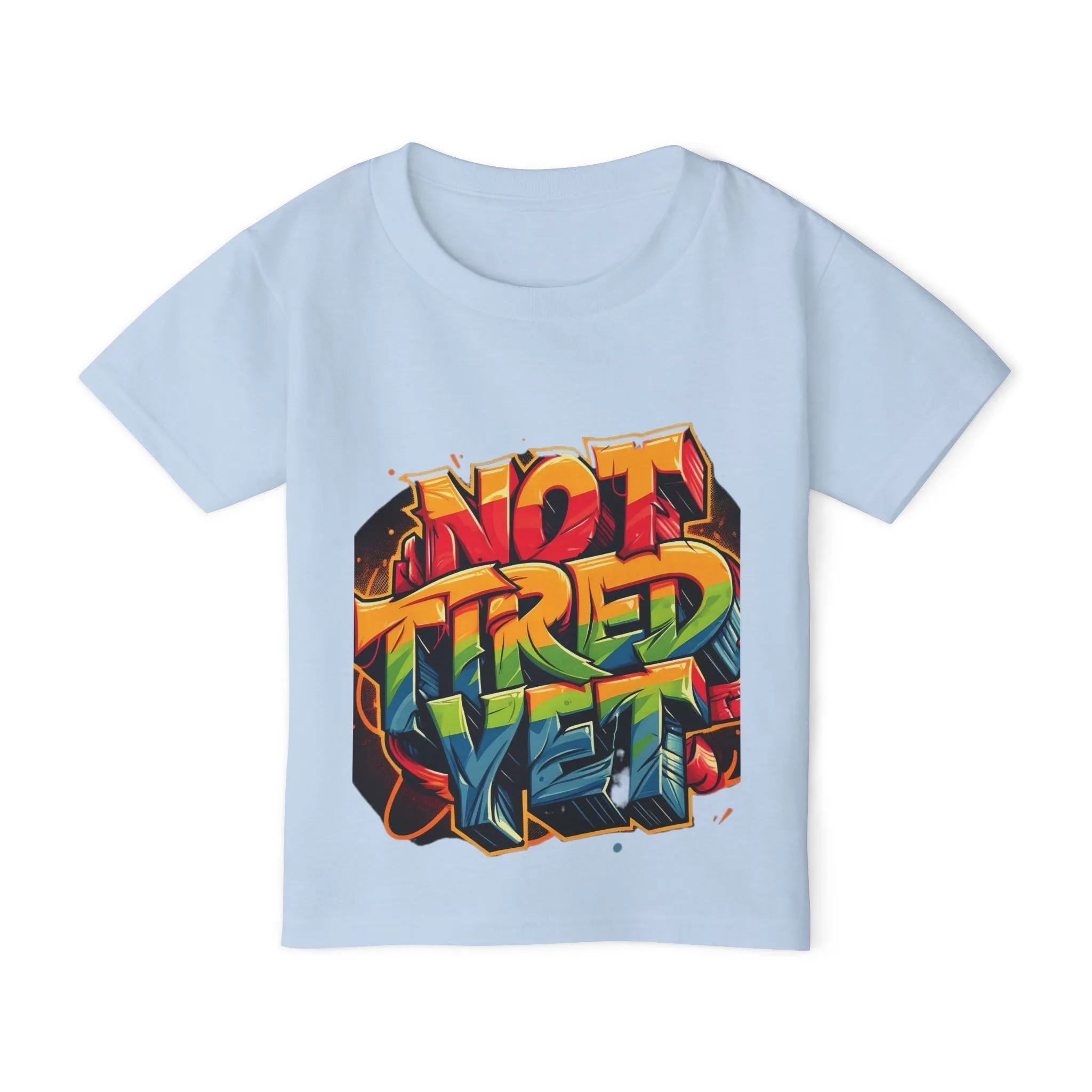 Not Tired Yet - Heavy Cotton™ T-shirt (Toddler)